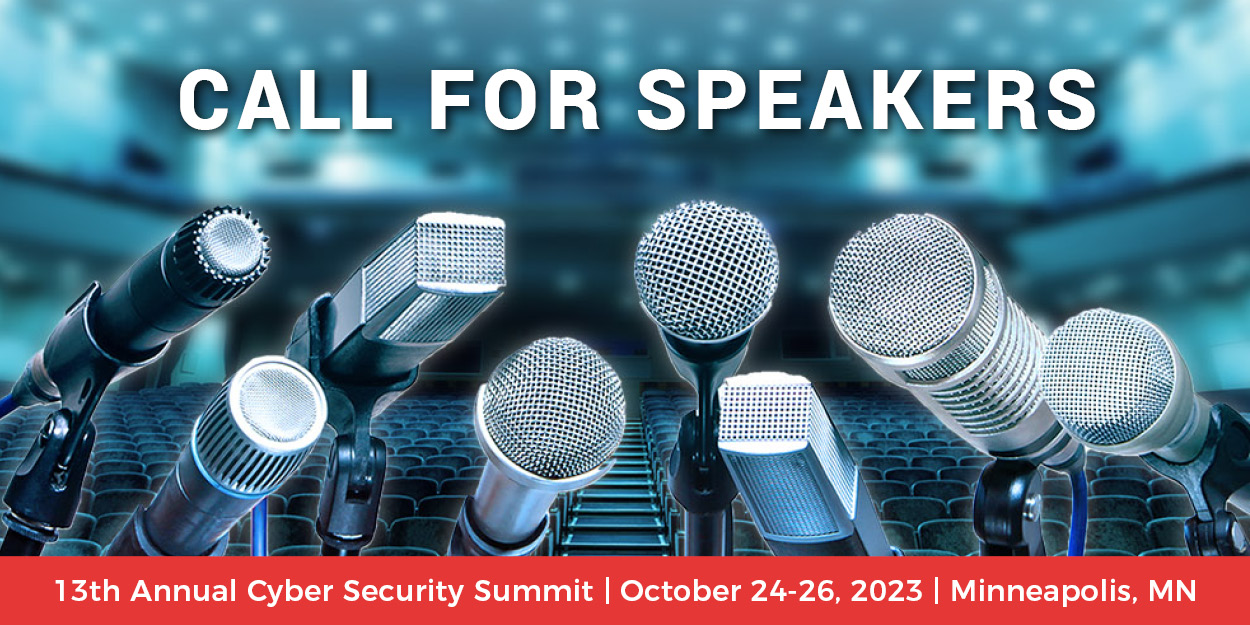 Cyber Security Summit Call for Speakers